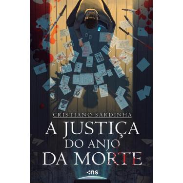Imagem de Livro - A justiça do Anjo da Morte