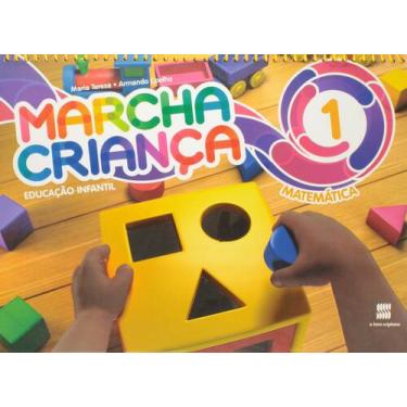 Imagem de Livro - Marcha criança - Educação infantil - Matemática - Volume 1