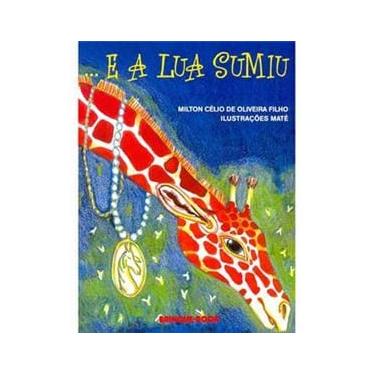 Imagem de Livro - E a Lua Sumiu