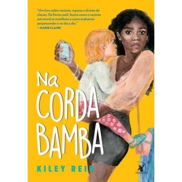 Imagem de Livro - Na corda bamba - Editora Arqueiro