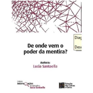 Imagem de De onde vem o poder da mentira - ESTACAO DAS LETRAS E CORES, 3