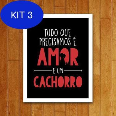 Imagem de Kit 3 Placa Decorativa - Amor E Um Cachorro - Legiao Nerd