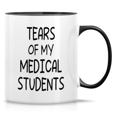 Imagem de Retreez Caneca engraçada para instrutor de medicina - Caneca Tears of My Medical Students - Caneca de café ou chá de cerâmica de 325 ml - Presentes de aniversário, agradecimento - Caneca branca com