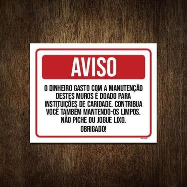 Imagem de Placa Aviso Não Pixe Não Jogue Lixo Muros 36X46 - Sinalizo.Com