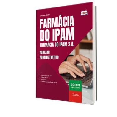Imagem de Apostila Farmácia do IPAM - Auxiliar Administrativo - Apostilas Opção