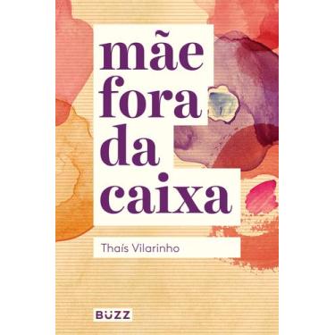 Imagem de Livro - Mãe fora da caixa