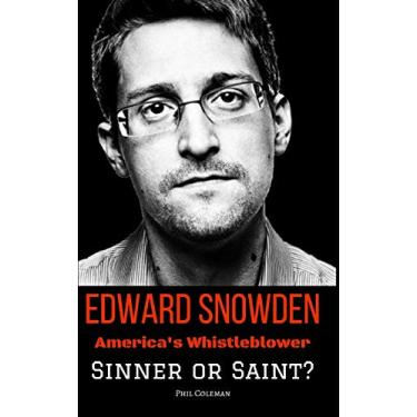Imagem de Edward Snowden: America's Whistleblower - Sinner or Saint?