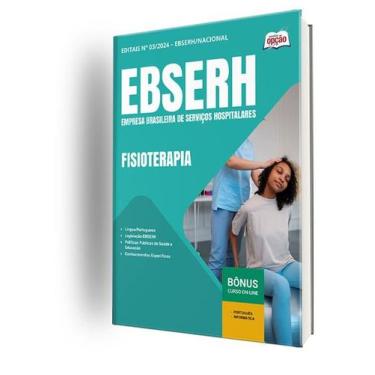 Imagem de Apostila EBSERH 2024 - Fisioterapia