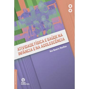 Imagem de Atividade Física e Saúde na Infância e na Adolescência