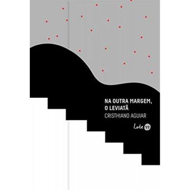 Imagem de Na Outra Margem: O Leviata