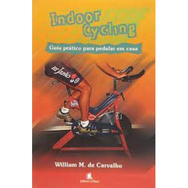 Imagem de Indoor cycling guia pratico para pedalar em casa - LEITURINHA, 3