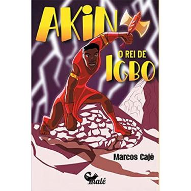 Imagem de Akin: O rei de Igbo