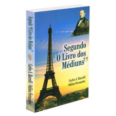 Imagem de Segundo O Livro dos Médiuns - Mediunidade e Doutrina - LEEPP