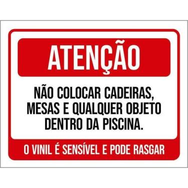 Imagem de Kit 3 Placa Acm Não Colocar Cadeiras Mesas Piscina 18X23 - Sinalizo