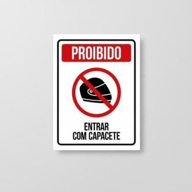 Imagem de Placa Acm Proibido Entrar Com Capacete 18X23 - Sinalizo