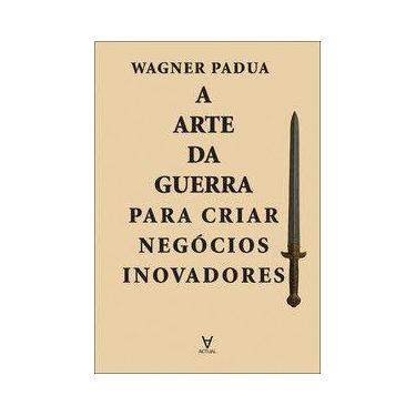 Imagem de A arte da guerra para criar negócios inovadores - ACTUAL