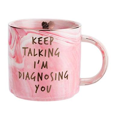 Imagem de Presentes de psicologia, ideia de presente engraçada para psicólogo, psiquiatra, terapeuta, conselheiro escolar, mulheres, chefe, mãe, colega de trabalho, formatura - Keep Talking I'm Diagnosing You - Caneca de café rosa 326 g