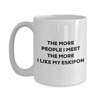 Imagem de Caneca The more people I meet the more I like my Eskifon - Caneca de café divertida - para amantes de cães
