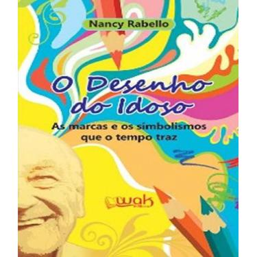 Imagem de Livro Desenho Do Idoso, O - As Marcas - W.A.K.