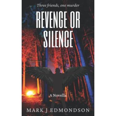 Imagem de Revenge or Silence: A Novella