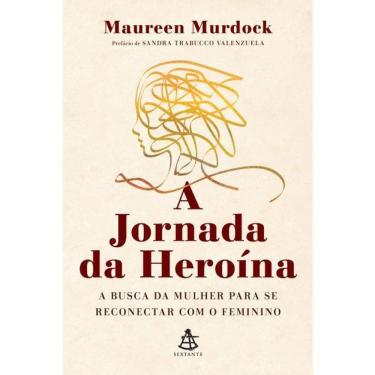 Imagem de A Jornada Da Heroina - A Busca Da Mulher - Livro