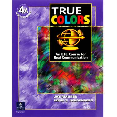Imagem de Livro - True Colors - Level 4: An EFL Course For Real Communication - Jay Maurer