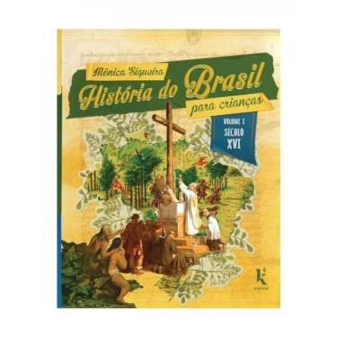 Imagem de História Do Brasil Para Crianças - Século Xvi - Vol. 1