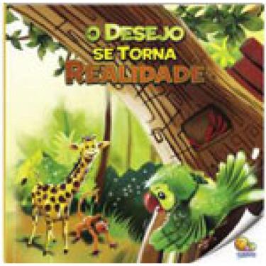 Imagem de Ler E Viver: O Desejo Se Torna Realidade (Nível 2 / Paradidáticos Todolivro)