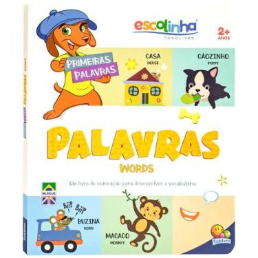 Imagem de Livro - Primeiras Palavras: Palavras (Escolinha Todolivro)