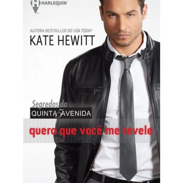 Imagem de Livro Quero Que Revele - Coleção Harlequin Segredos Da 5 N.3