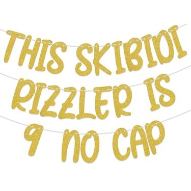 Imagem de This Skibidi Rizzler is 9 No Cap Banner - Decorações de 9º aniversário - Decorações de aniversário de 9 anos ouro