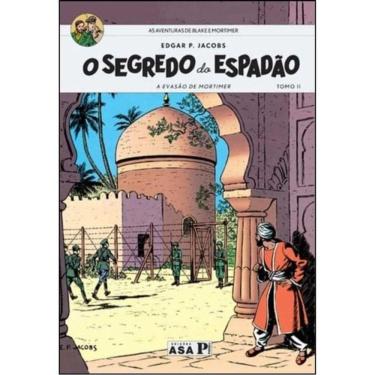 Imagem de O Segredo Do Espadão - As Aventuras De Blake E Mortimer - Vol. 2
