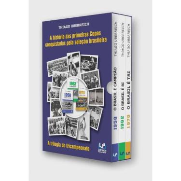 Imagem de Historia das primeiras copas conquistadas pela selecao brasileira, A