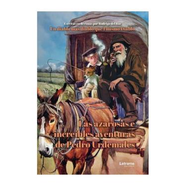 Imagem de Las azarosas e increíbles aventuras de Pedro Urdemales - Espanhol