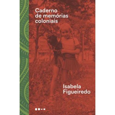 Imagem de Livro - Caderno de memórias coloniais