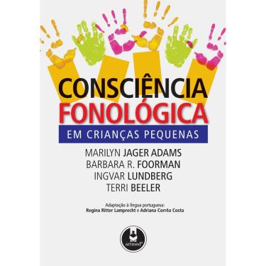 Imagem de Livro - Consciência Fonológica em Crianças Pequenas - Marilyn J. Adams