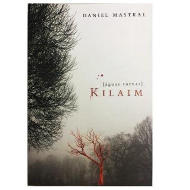 Imagem de Livro Águas Turvas - Kilaim - Daniel Mastral