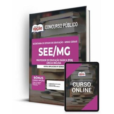 Imagem de Apostila SEE-MG - Professor de Educação Básica (PEB) - Língua Inglesa 