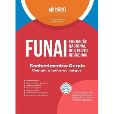 Imagem de Apostila FUNAI 2024 - Comum a Todos os Cargos (Conhecimentos Gerais) -