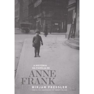 Imagem de Historia Da Família De Anne Frank, A + Marca Página
