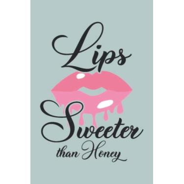 Imagem de Lips Sweeter Than Honey 3 Notebook: Berry Mojito Blue Matte Finish Lined Journal, 6 x 9 120 Pages, Gift For Thinkers, List Makers and Doers (Lips Sweeter Than Honey 3 Journal)