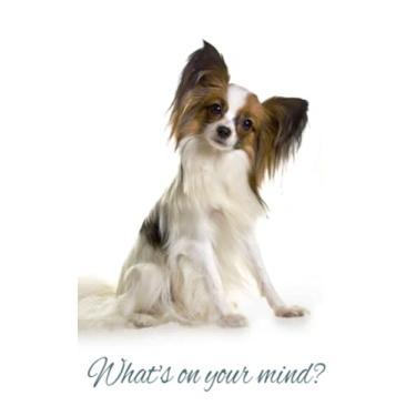 Imagem de What's on your mind?: Blank Notebook with Curious Papillon Dog on Cover