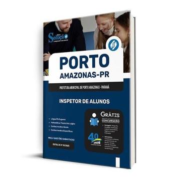Imagem de Apostila Prefeitura de Porto Amazonas - PR  - Inspetor de Alunos - Edi