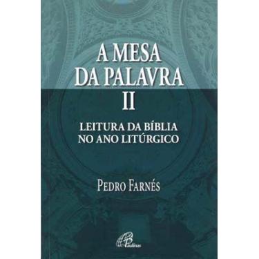 Imagem de Livro - A mesa da palavra II