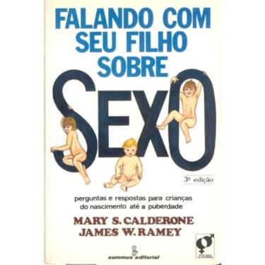 Imagem de Falando Com Seu Filho Sobre Sexo - Perguntas E Respostas Para Crianças, Do Nascimento Até A Puberdad