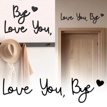 Imagem de Love You Bye Sign Home Decor, Above Door Topper Wall Decoration, Script Sign for Door, Home, Windows and Walls, Christmas Valentines Wedding Art Gift