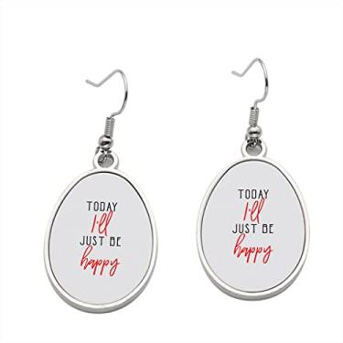 Imagem de Brinco Today I'll Just Be Happy - Brincos pendentes para meninas - Presente de festa de aniversário dos namorados
