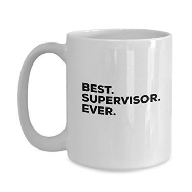 Imagem de Caneca de café Best Supervisor Ever – Para homens e mulheres, enfermagem Psicologia Despachante de Contabilidade Social Work – Funny New Thank You Retirement Your Creati