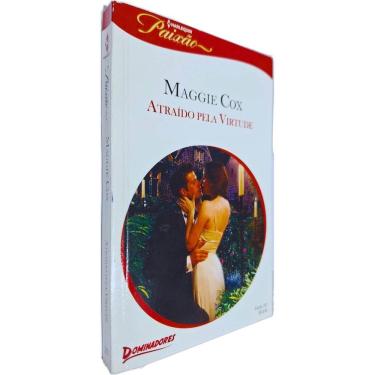 Imagem de Atraído Pela Virtude Edição 297 Coleção Harlequin Paixão Maggie Cox