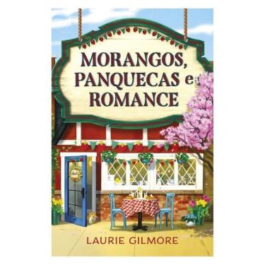 Imagem de Morangos, Panquecas E Romance - Vol. 4
